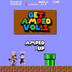 Get Amped Vol 1!