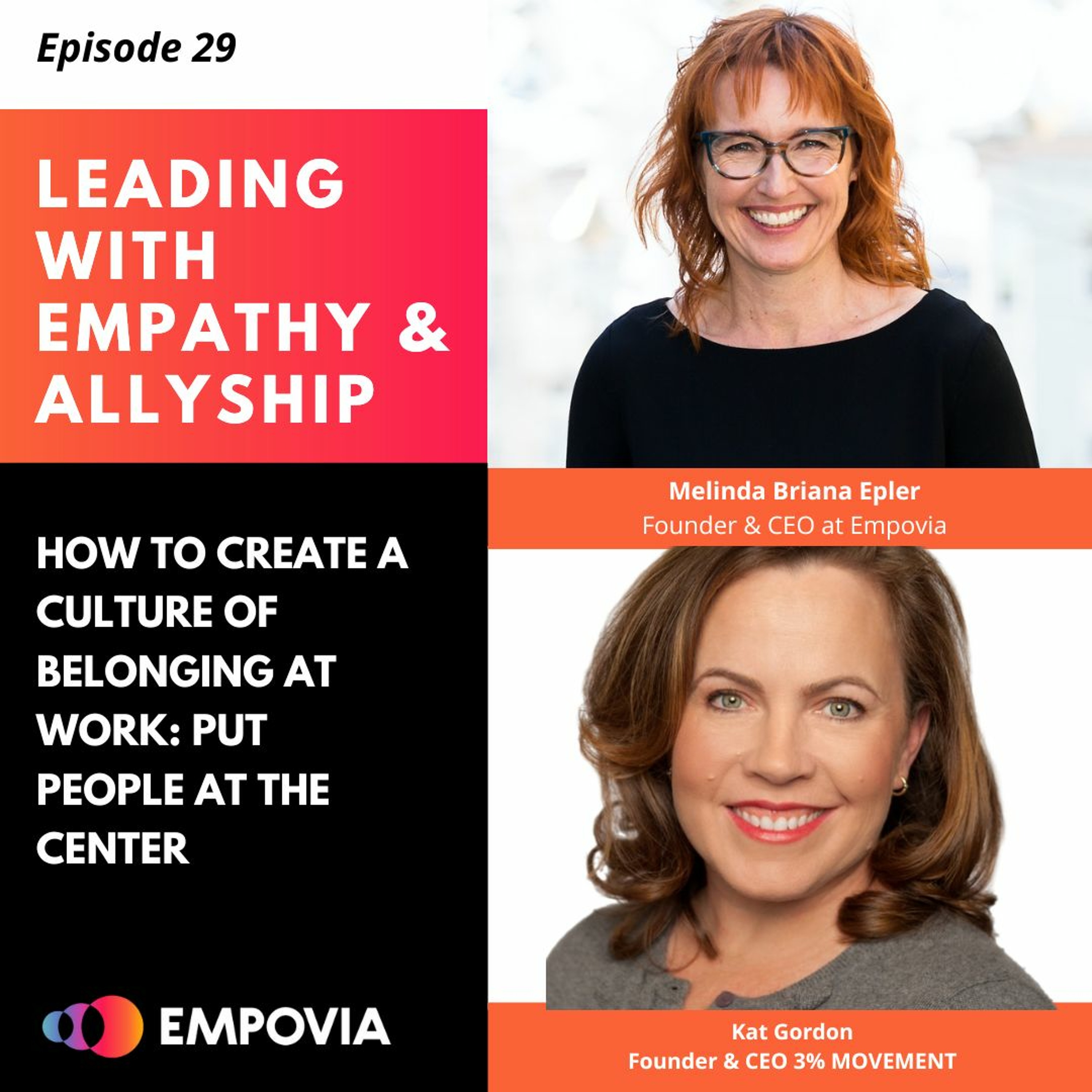 Leading with Empathy & Allyship Podcast
