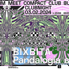 Pandalogia • Clubnight — 03.02.2024