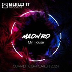 MAONRO - My House (Extended Mix)