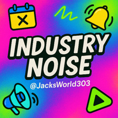 Industry Noise Episode 1: Bad Bunny