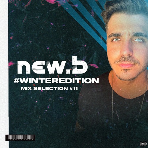 Mix Selection #11 #WinterEdition