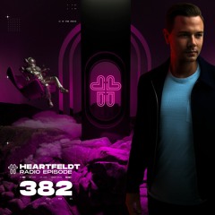 Sam Feldt - Heartfeldt Radio #382