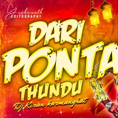 DARIPONTOTHUNDU EDM 2025 REMIX BY DJ KIRAN KARMANGHAT.mp3