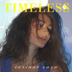 Timeless - Corinne Caza