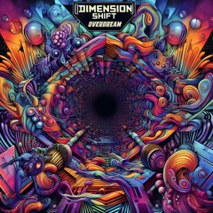 OVERDREAM - DIMENSION SHIFT