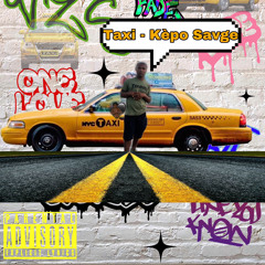 Képo Savge-Taxi Freestyle