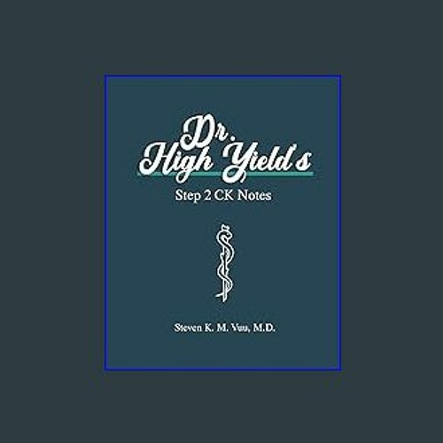 Stream download dr high yield s step 2 ck notes ebook by