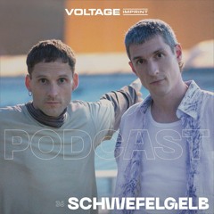 VOLTAGE Podcast 36 - Schwefelgelb