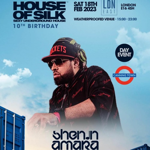 Shenin Amara - Live @ House of Silk - 10th Birthday - Sat 18th Feb 2023 @ LDN East - Canning Town