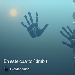 en este cuarto (dmb).