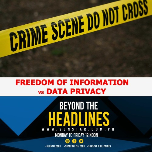 Stream Beyond the Headlines, Aug. 14, 2023. Freedom of Information vs