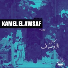 Kamel El Awsaf (Original Mix)