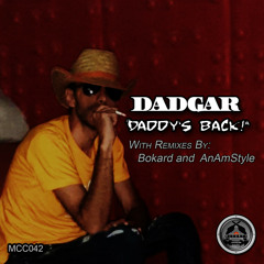 Dadgar - Daddy`s Back! (Bokard Remix)