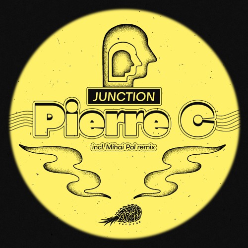 Pierre C - Junction EP (incl. Mihai Pol Remix)