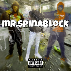 Mr.spinablock (feat. bandmankp X Theo1k)
