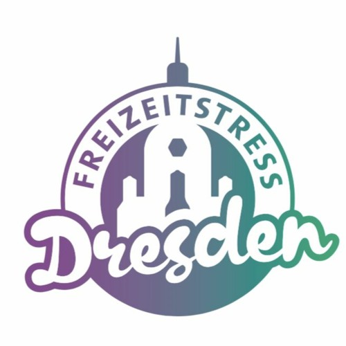 Freizeitstress Dresden - Oktober 2020