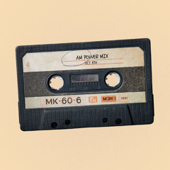 AM Power Mix Oct. 8th