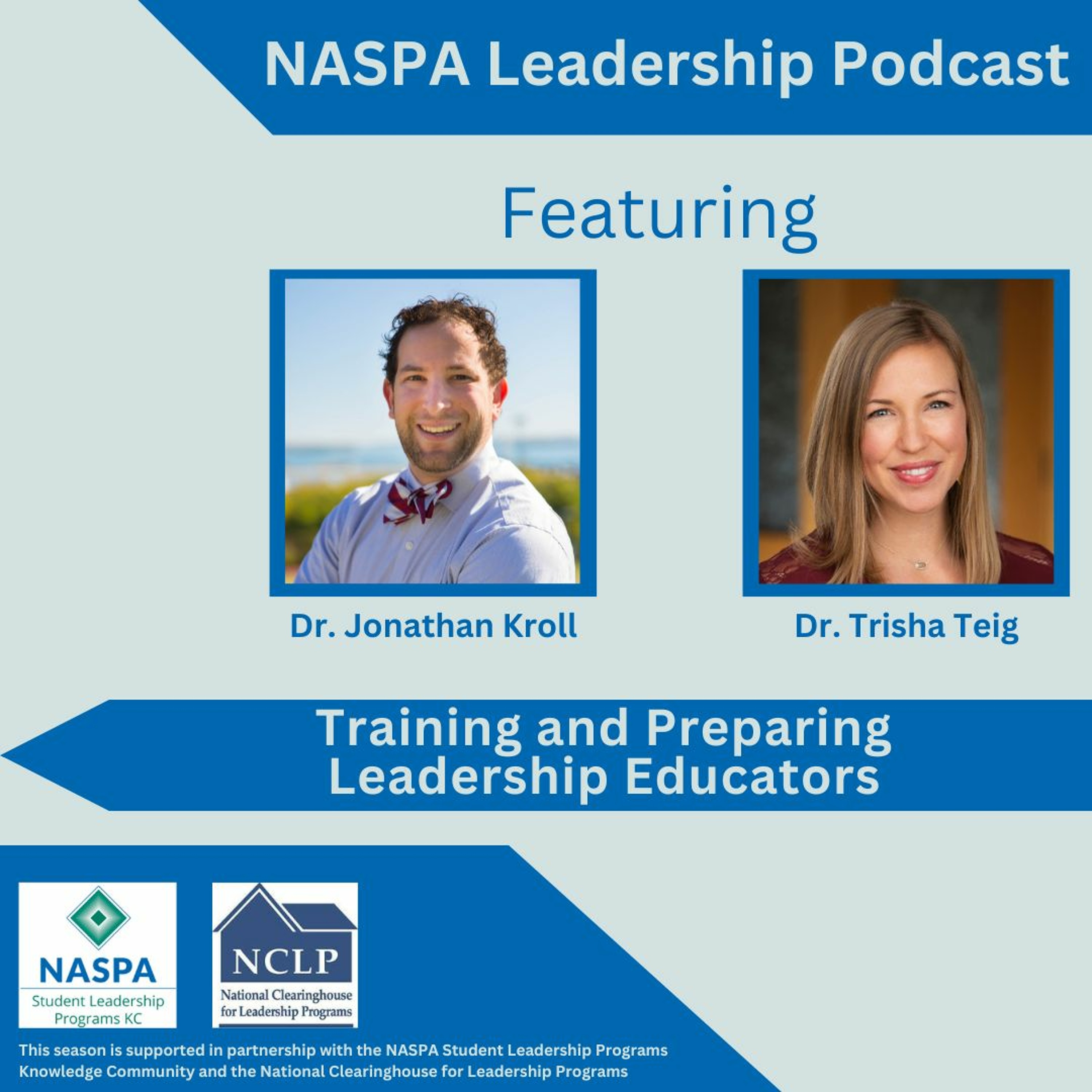 NASPA Leadership Podcast