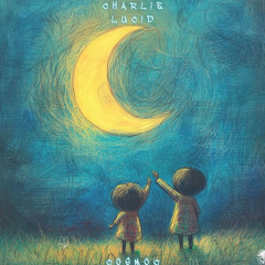 Charlie Lucid - Cosmos (Original Mix)