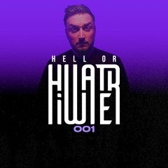 Hell or HIWATER Ep. #001 | Melodic Techno (Anyma, Rebūke, Mau P, KREAM, Adriatique)