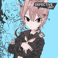 Defective Unit