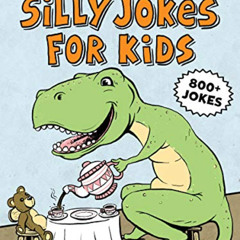 [VIEW] PDF 🖋️ The Big Book of Silly Jokes for Kids by  Carole P. Roman [EPUB KINDLE