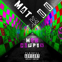 Matkoo - Mad Hoppin (Original Mix)