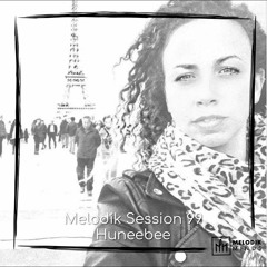 Melodik Session 99: Huneebee
