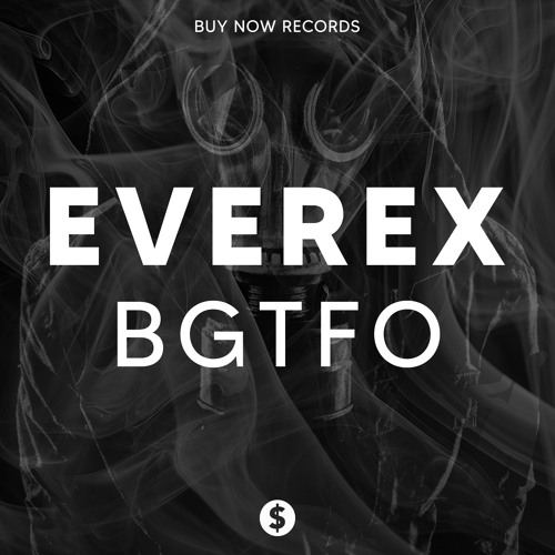 Everex - BGTFO