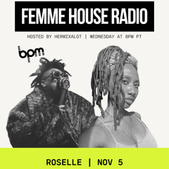 LP Giobbi presents Femme House Radio: Episode 226 - Roselle