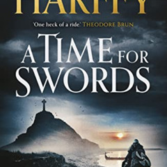 Read PDF 📂 A Time for Swords by  Matthew Harffy PDF EBOOK EPUB KINDLE