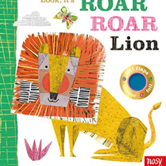 [DOWNLOAD] EPUB 🗸 Look, it's Roar Roar Lion (Look, It's, 2) by  Camilla Reid &  Clar