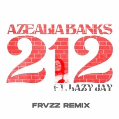 212 (FRVZZ Remix)