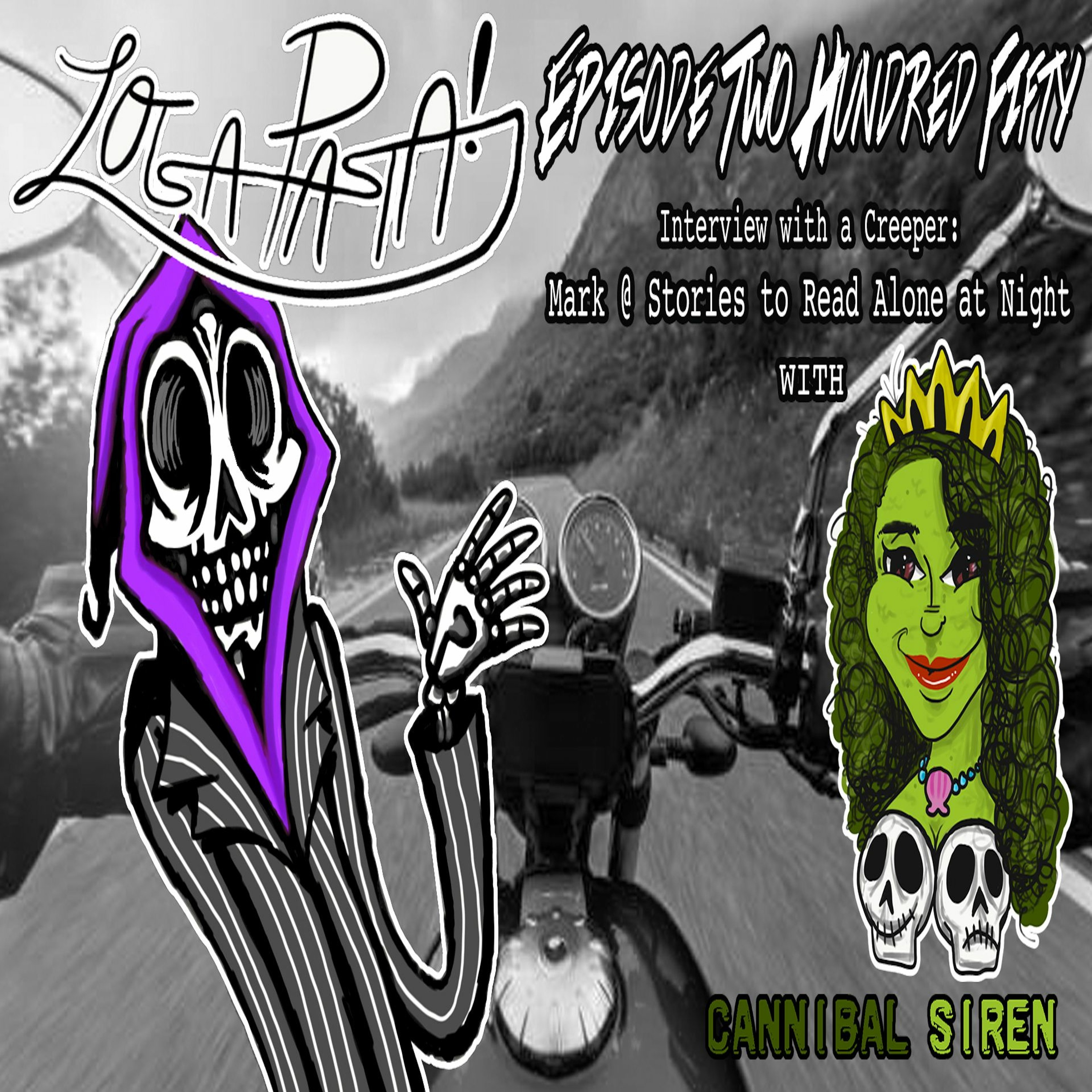 Episode Two Hundred Fifty: Interview With A Creeper FT. Stories to Read Alone at Night episode artwork