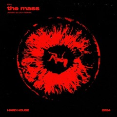 ERA - The Mass (Remix 2024 )[HYPER TECHNO