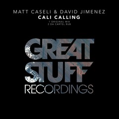 Matt Caseli & David Jimenez - Cali Calling - Da Cartel Rub
