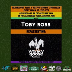 Toby Ross - Fragmented Audio X Kryptic Sounds Livestream Event Warm-Up Live Set
