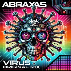 Abraxas-Virus (Original Mix)