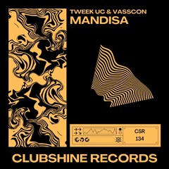 Tweek UC & Vasscon - Mandisa (Original Mix)