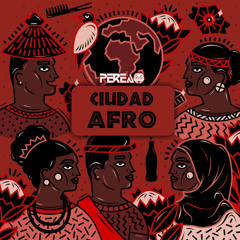 CIUDAD AFRO 🛖 - PEREA