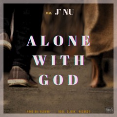 ALONE WITH GOD