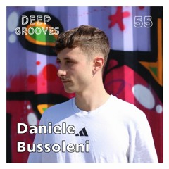 Deep Grooves Podcast #55 - Daniele Bussoleni