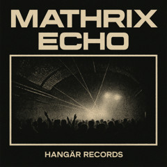 Mathrix - Echo