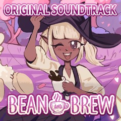 Bean and Brew (Original Game Soundtrack)