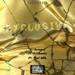 YLT Blangoz - Exclusive ft. YLT Banks x Tiny NFŁ