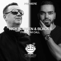 PREMIERE: Nick Warren & Black 8 - Freedom Call (Original Mix) [NĀTIV]