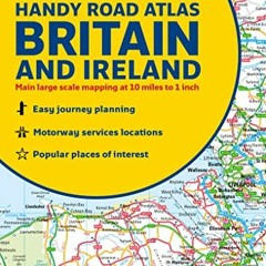 [Read] [KINDLE PDF EBOOK EPUB] 2023 Collins Handy Road Atlas Britain and Ireland by