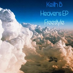 Heavens EP Freestyle