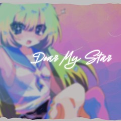 Dear My Star feat. N!lo